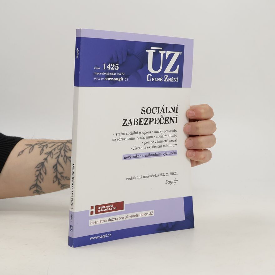 Kolektiv autorů ÚZ 1425: Sociální zabezpečení, státní podpora, dávky pro osoby se zdravotním postižením, sociální služby, pomoc v hmotné nouzi, životní a existenční minimum - nový zákon o náhradním výživném