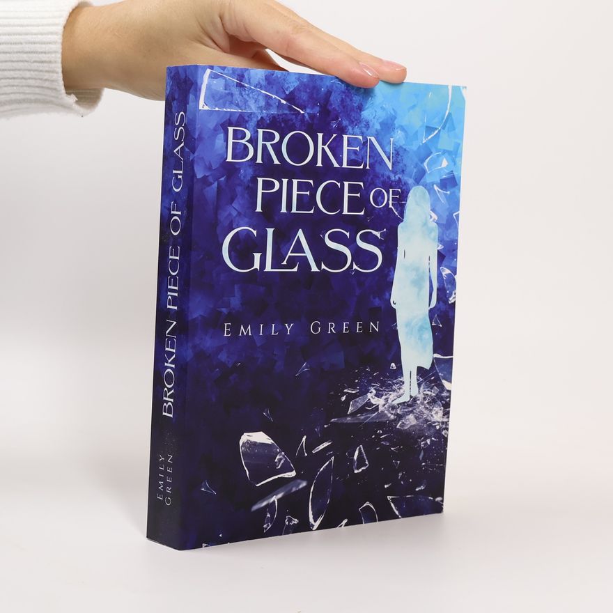 Emily Green Broken Piece of Glass
