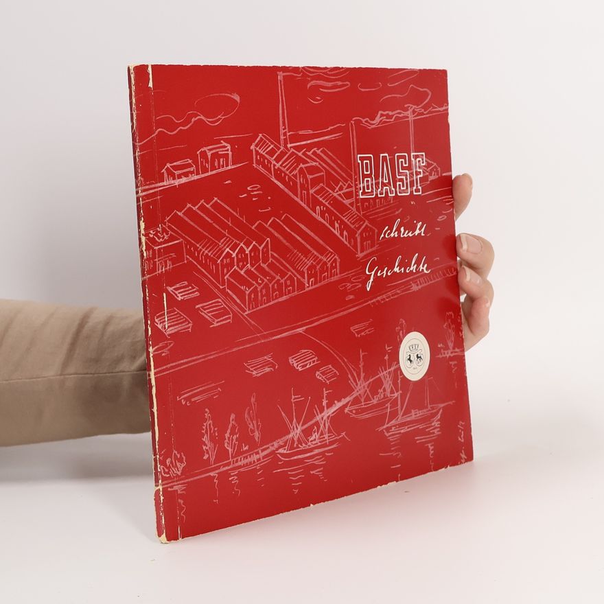 Various authors BASF schreibt Geschichte