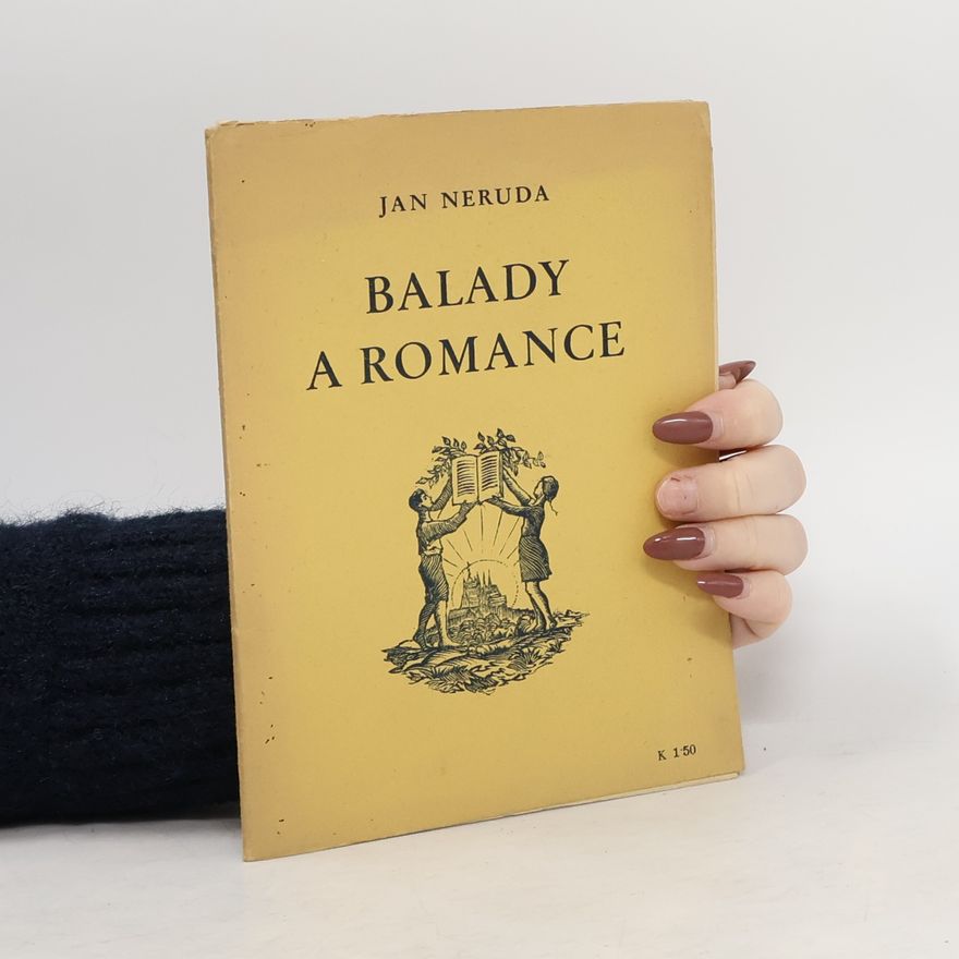 Jan Neruda Balady a romance