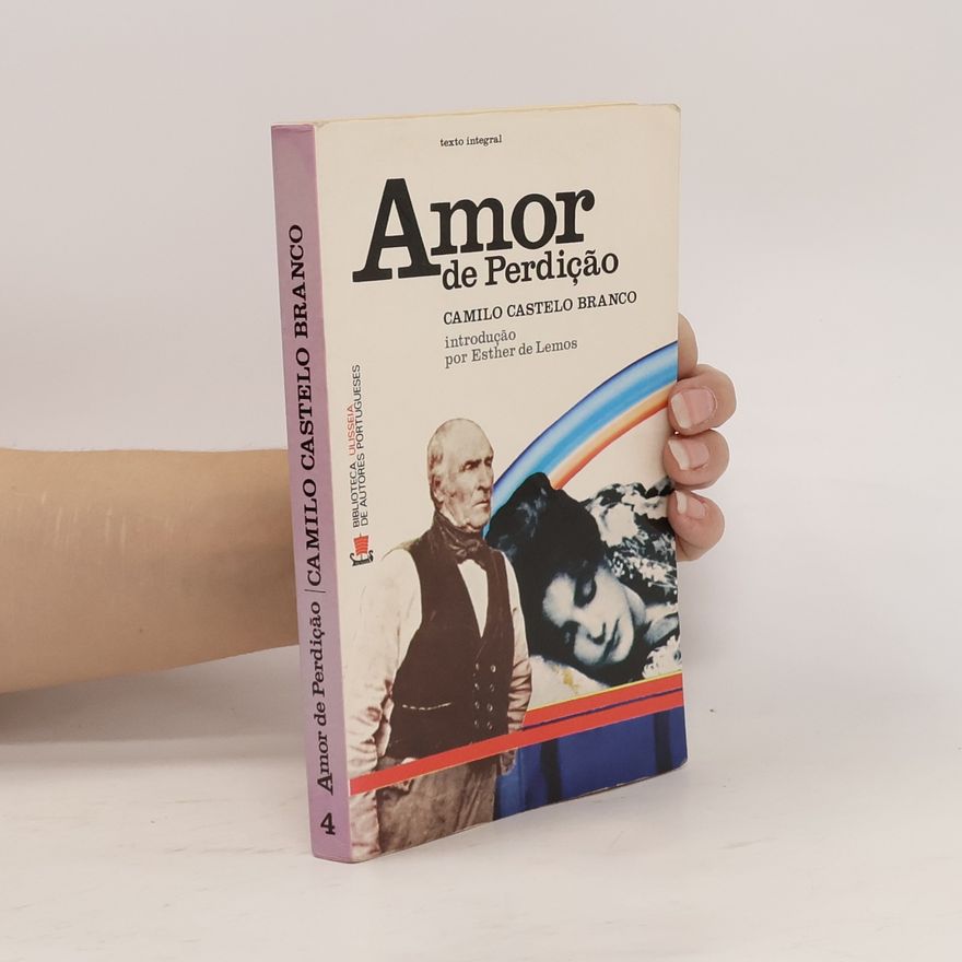 Camilo Castelo Branco Amor de Perdição