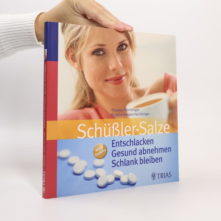 Thomas Feichtinger Entschlacken - gesund abnehmen - schlank bleiben