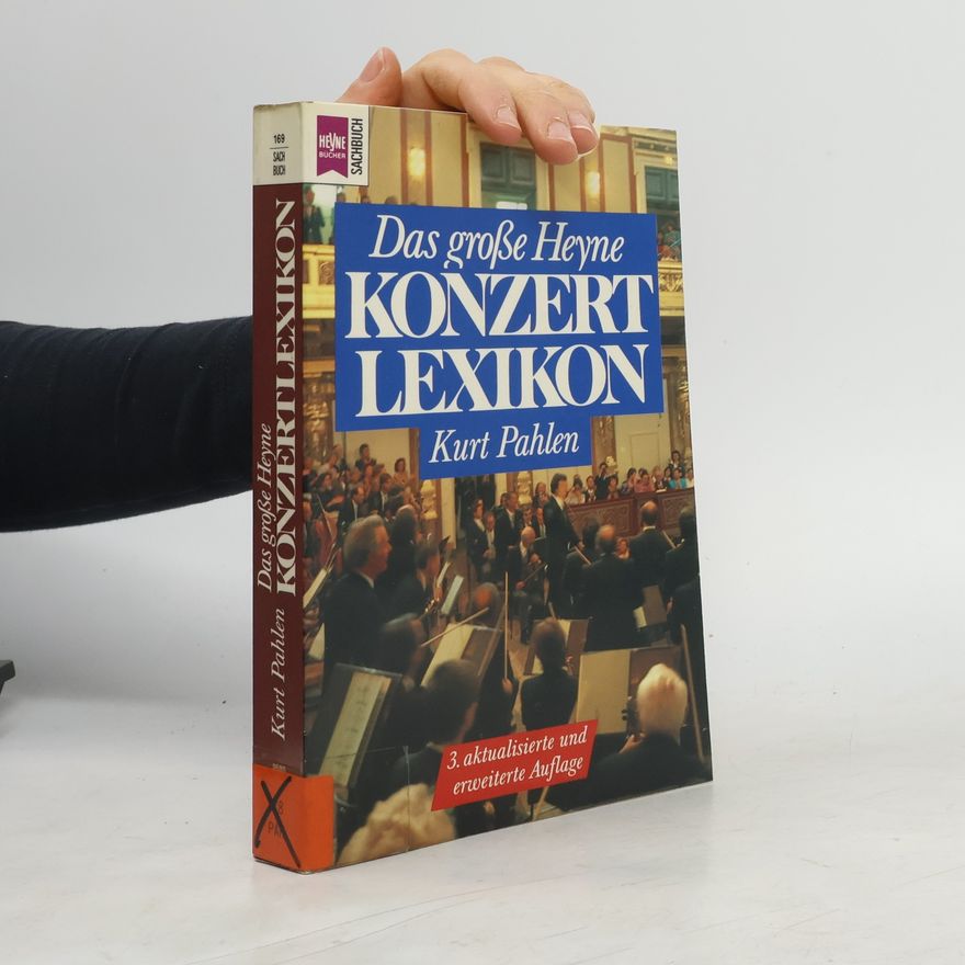 Kurt Pahlen Das große Heyne Konzertlexikon.
