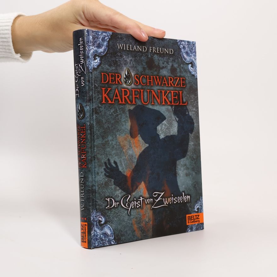 Wieland Freund Der schwarze Karfunkel