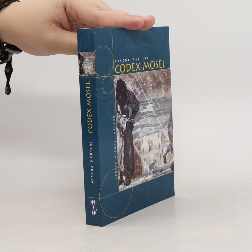 Mischa Martini Codex Mosel