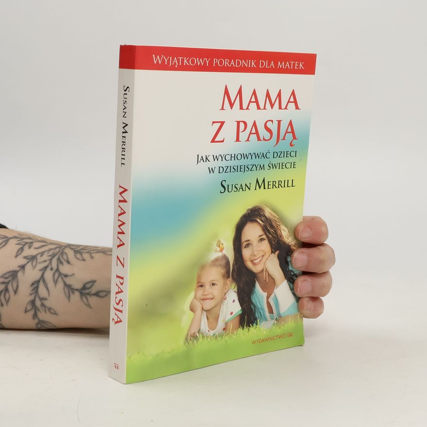 Susan Merrill Mama z Pasją