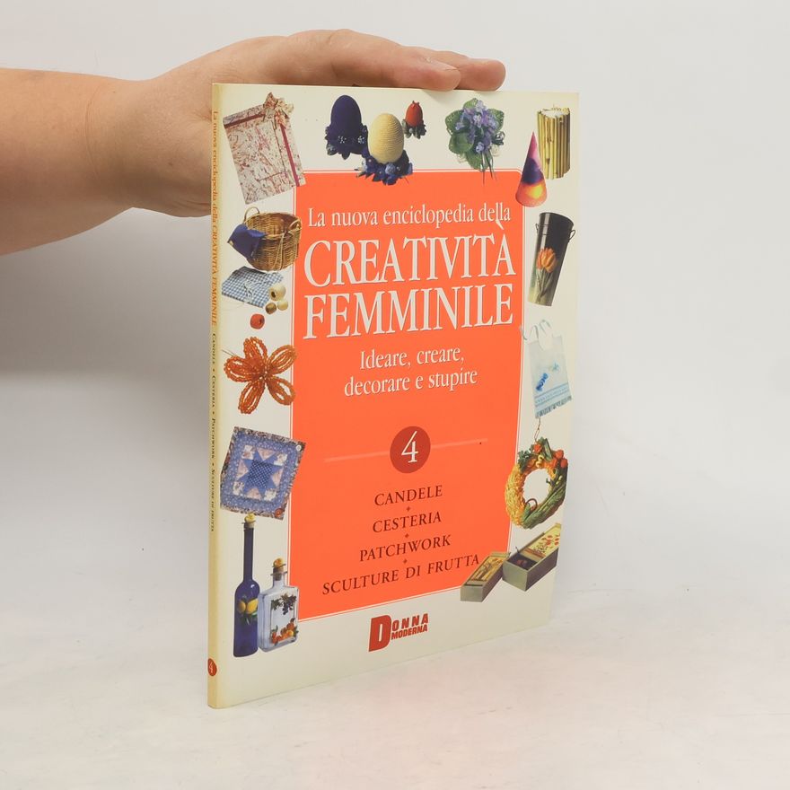 Collectif d'auteurs La nuova enciclopedia della creativita femminile 4