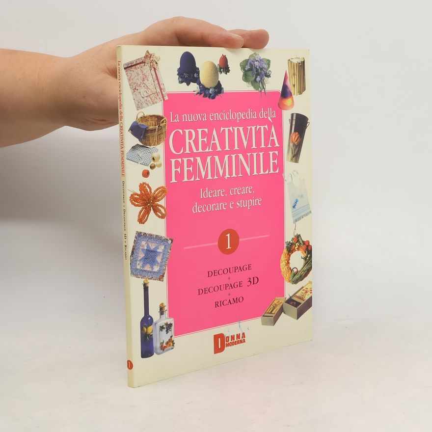 Kolektiv autorů La nuova enciclopedia della creatività femminile 1