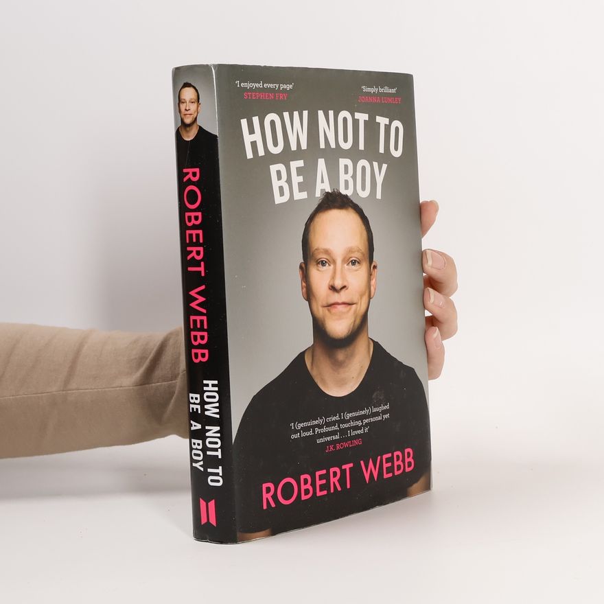 Robert Webb How Not To Be a Boy