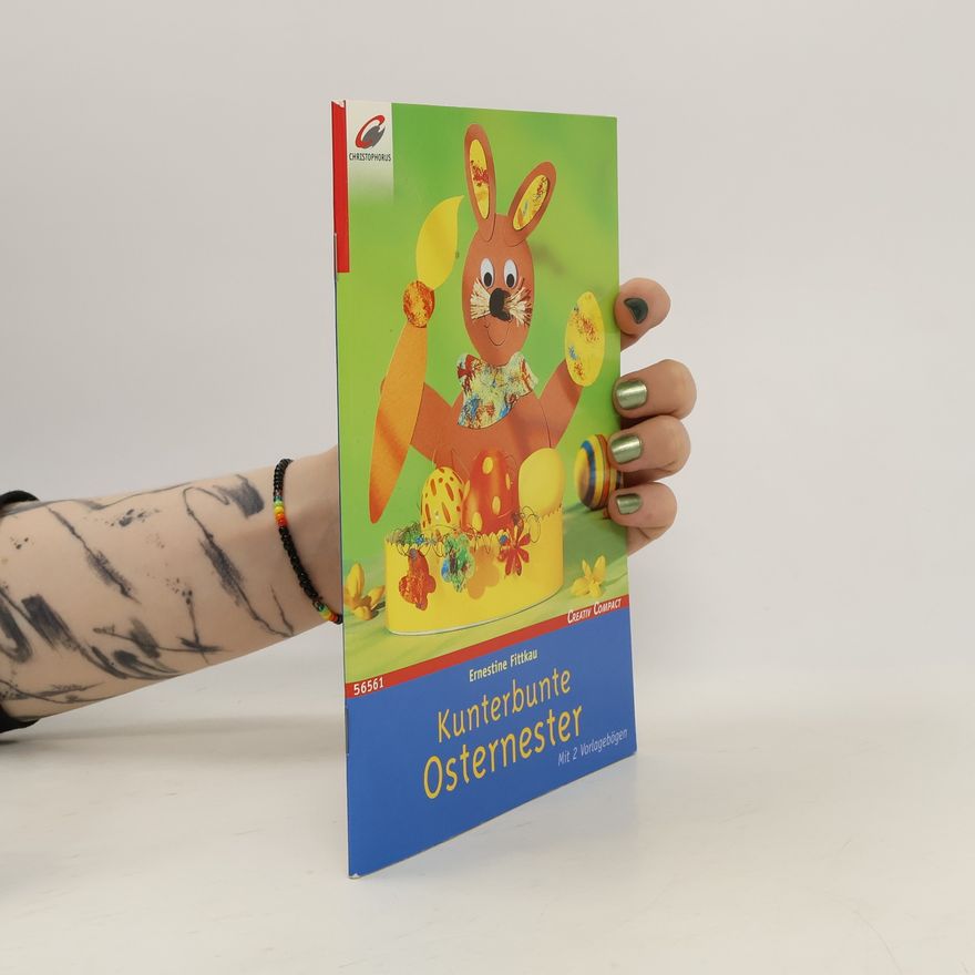 Ernestine Fittkau Kunterbunte Osternester