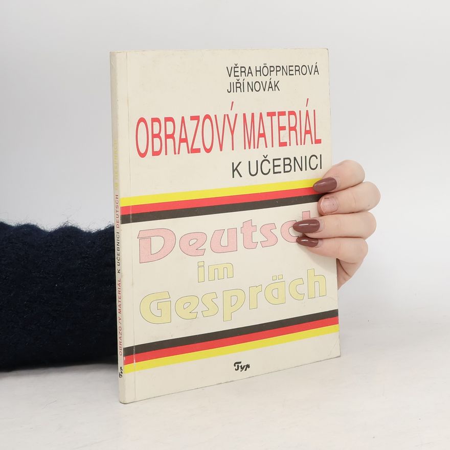 Jiří Novák Obrazový material k učebnici Deutsch im Gespräch