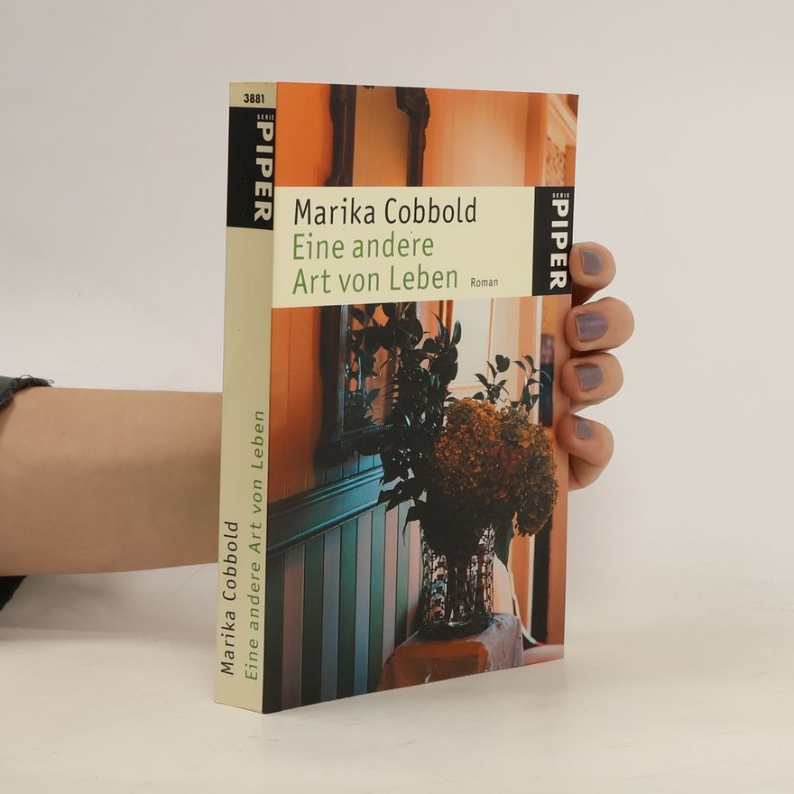 Marika Cobbold Eine andere Art von Leben