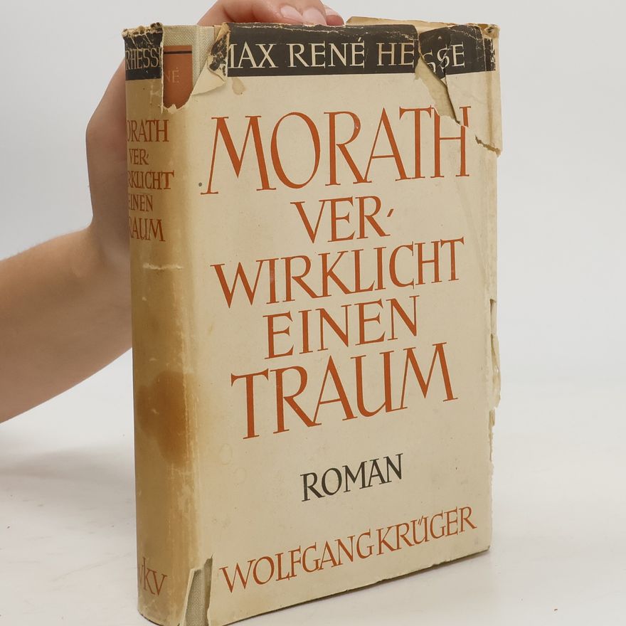Max René Hesse Morath verwirklicht einen Traum