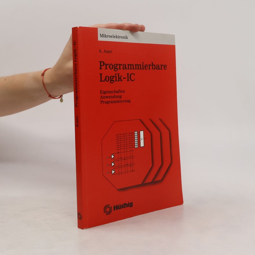 Adolf Auer Programmierbare Logik-IC