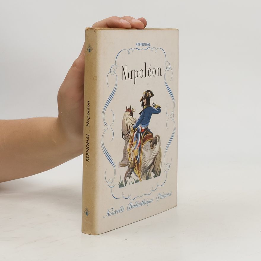Stendhal Vie de Napoléon