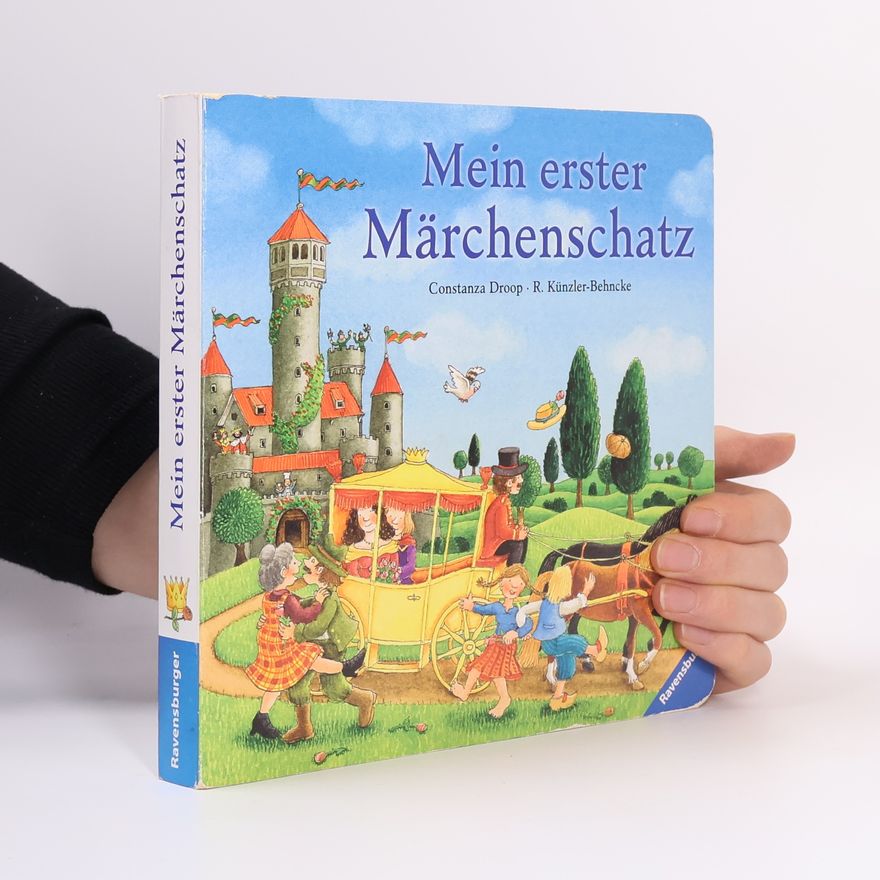 Rosemarie Künzler-Behncke Mein erster Märchenschatz
