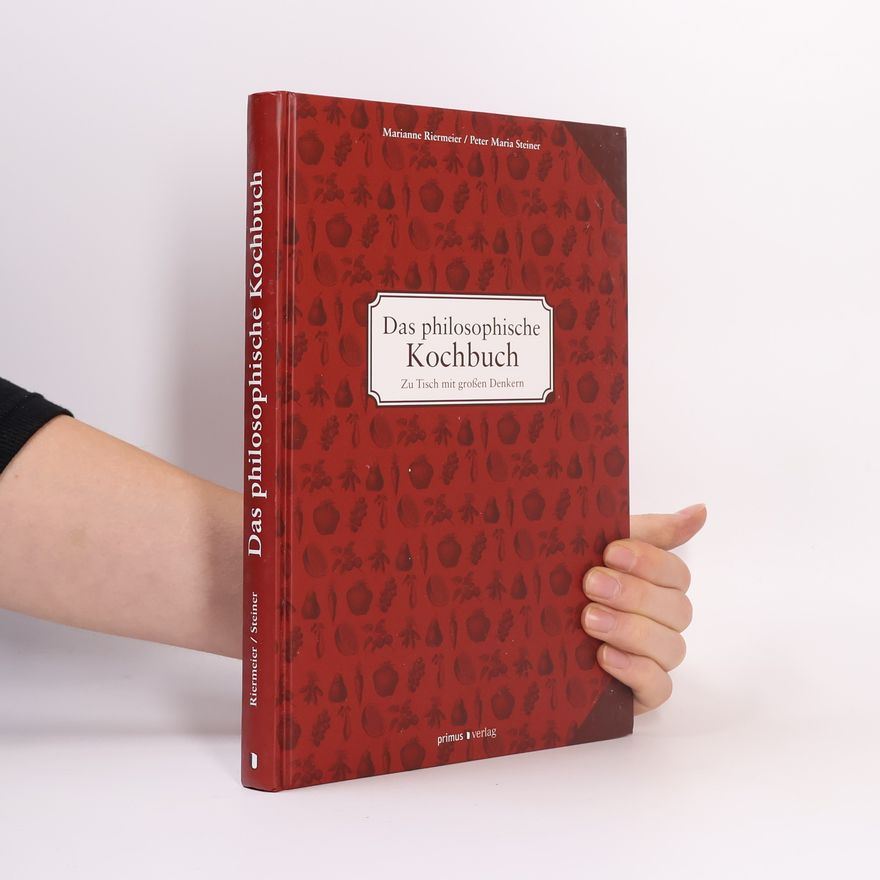 Marianne Riermeier Das philosophische Kochbuch