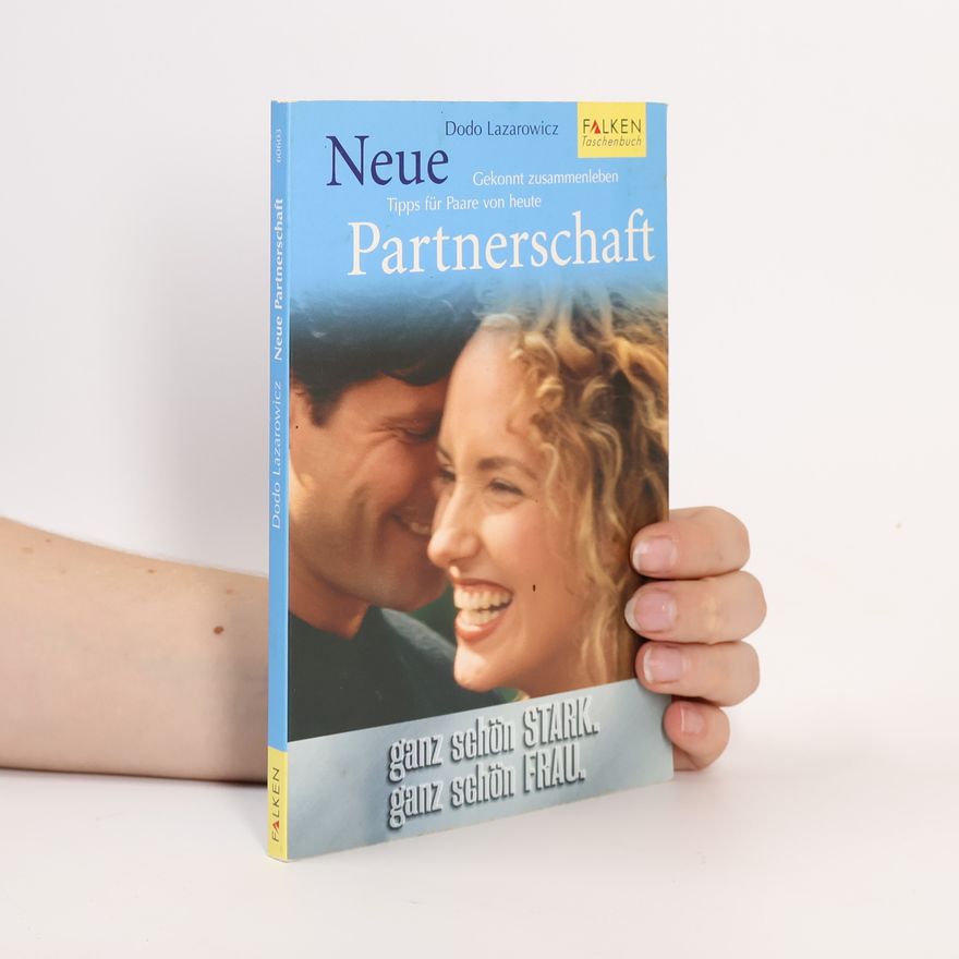 Dodo Lazarowicz Neue Partnerschaft