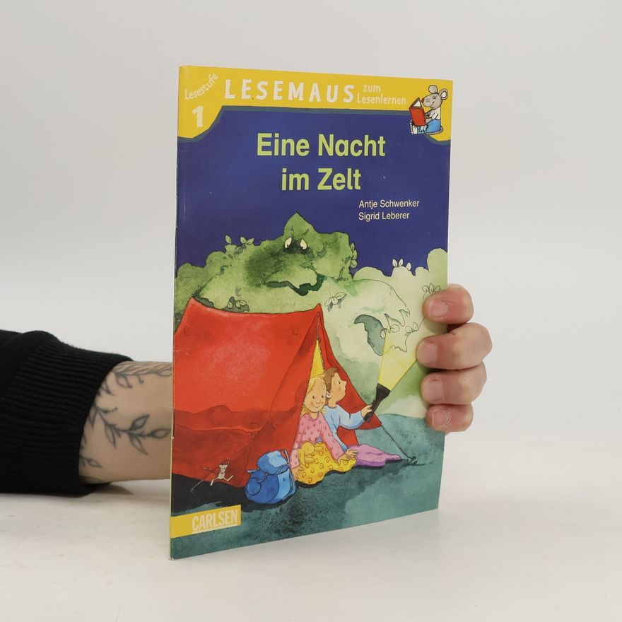 Antje Schwenker Eine Nacht im Zelt