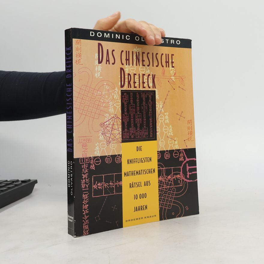 Dominic Olivastro Das chinesische Dreieck