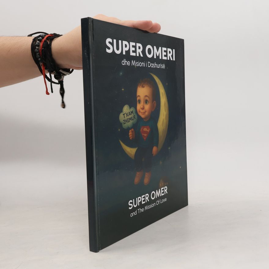 Collectif d'auteurs Super Omeri dhe Misioni i Dashurise