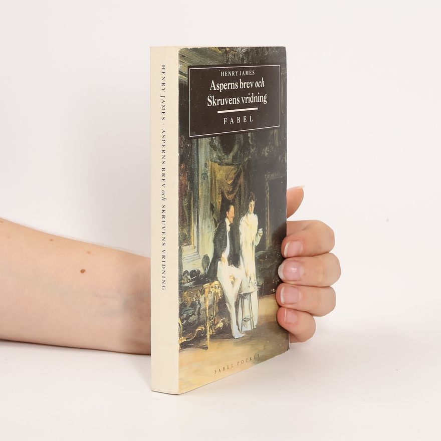 Henry James Fabel Pocket: Asperns brev och Skruvens vridning