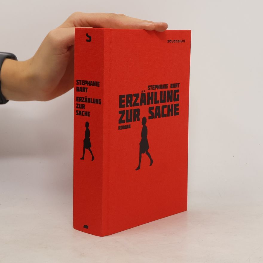 Stephanie Bart Erzählung zur Sache