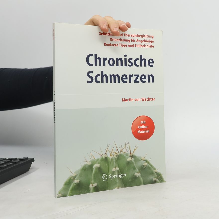 Martin von Wachter Chronische Schmerzen