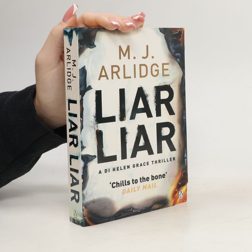 M. J. Arlidge Liar Liar