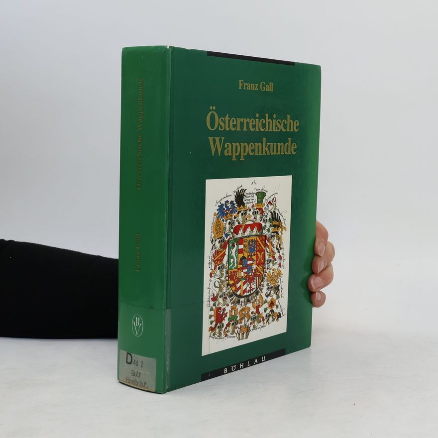 Franz Josef Gall Österreichische Wappenkunde