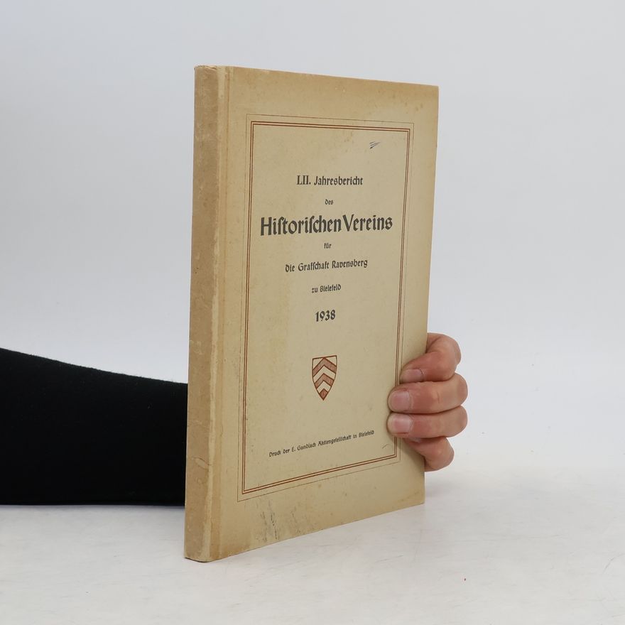 Various authors Jahresbericht des Historischen Vereins für die Grafschaft Ravensberg zu Bielefeld