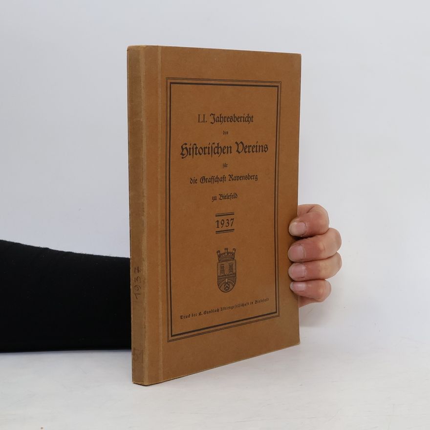 Various authors Jahresbericht des Historischen Vereins für die Grafschaft Ravensberg zu Bielefeld