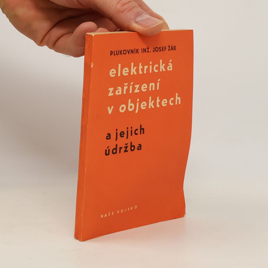 Kolektiv autorů Elektrická zařízení v objektech a jejich údržba