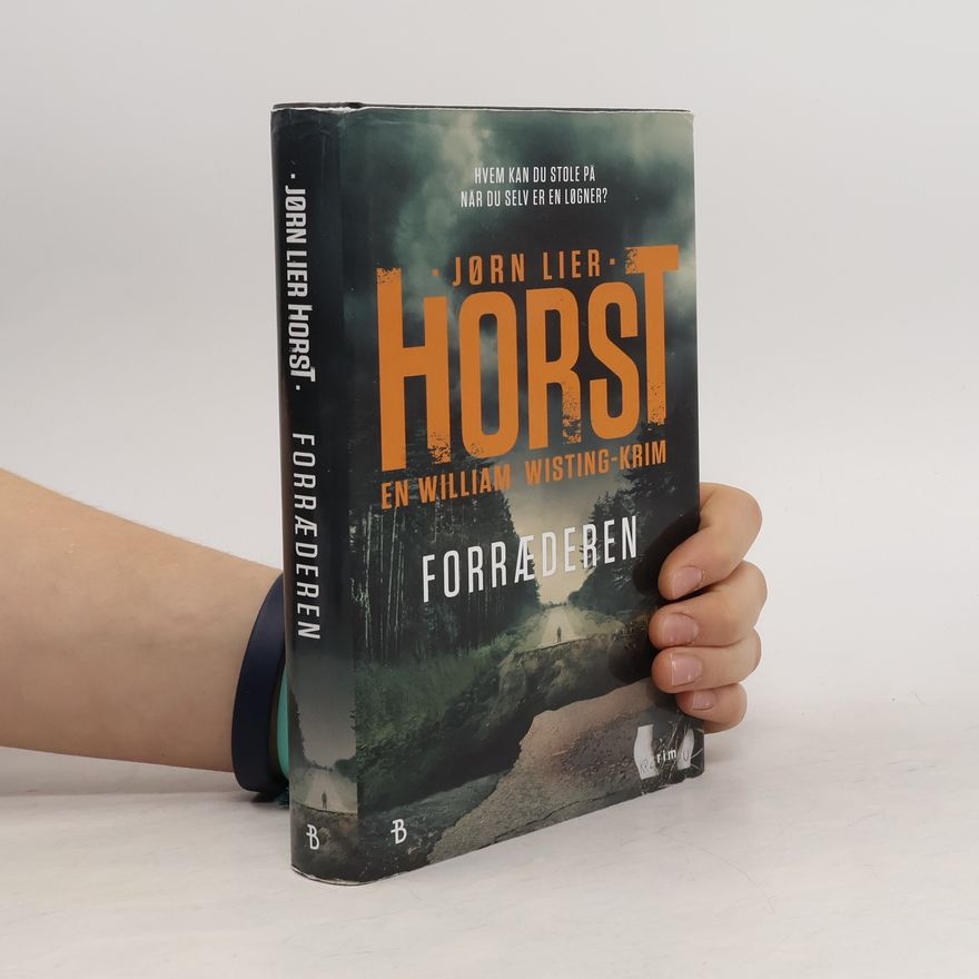Jorn Lier Enger Thomas Horst William Wisting: Forræderen