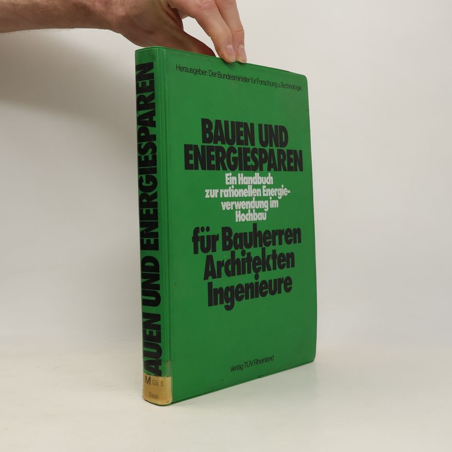 Autorenkollektiv Bauen und Energiesparen