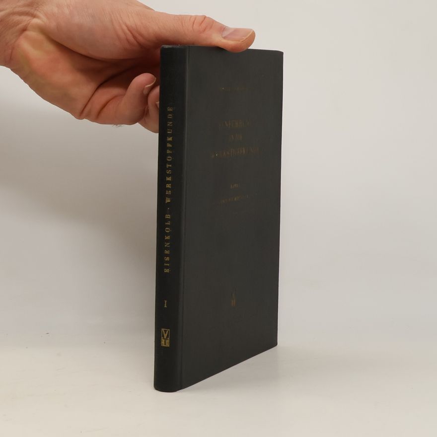 Friedrich Eisenkolb Einführung in die Werkstoffkunde