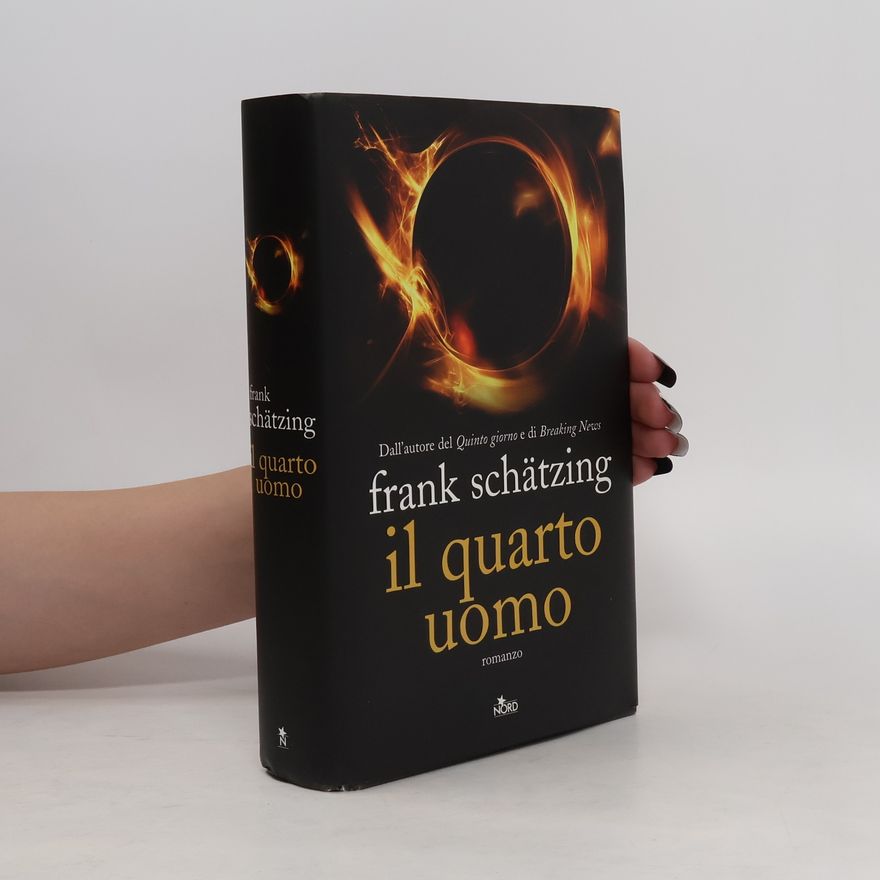Frank Schätzing Il quarto uomo