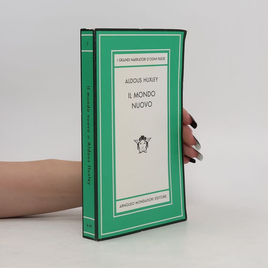 Aldous Huxley Il mondo nuovo. Ediz. limitata