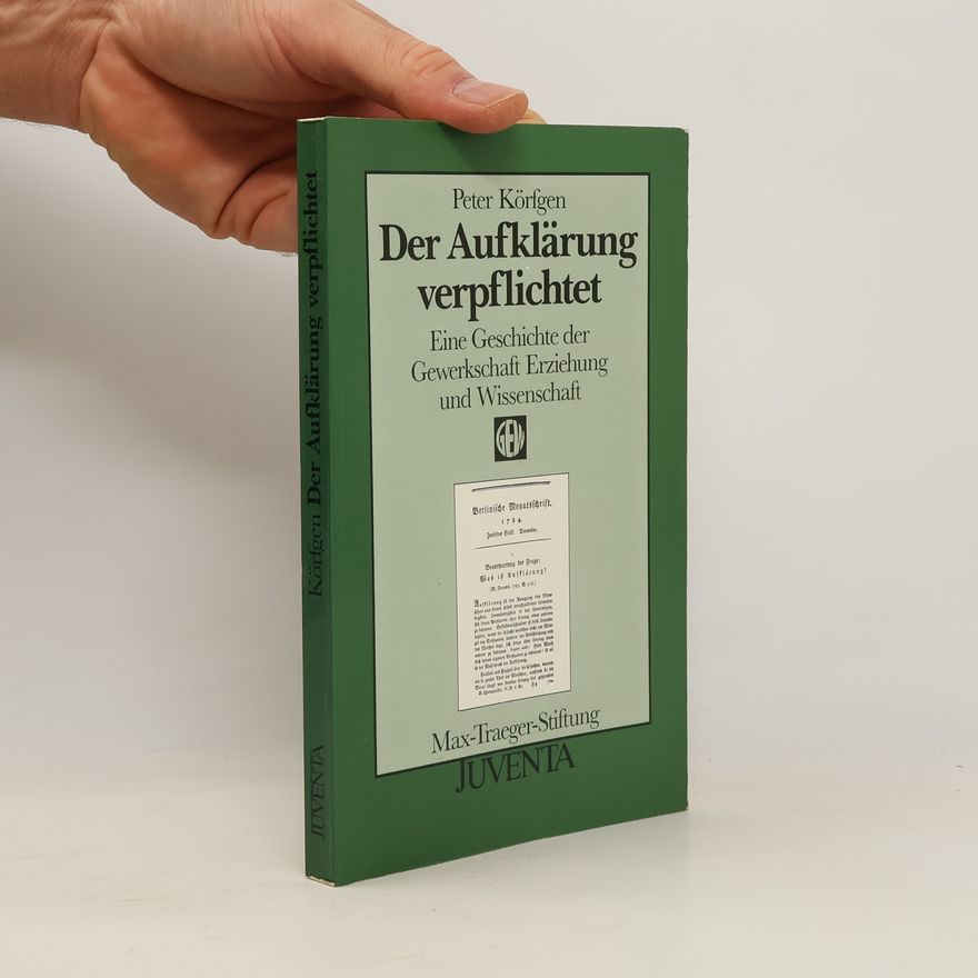 Peter Körfgen Der Aufklärung verpflichtet