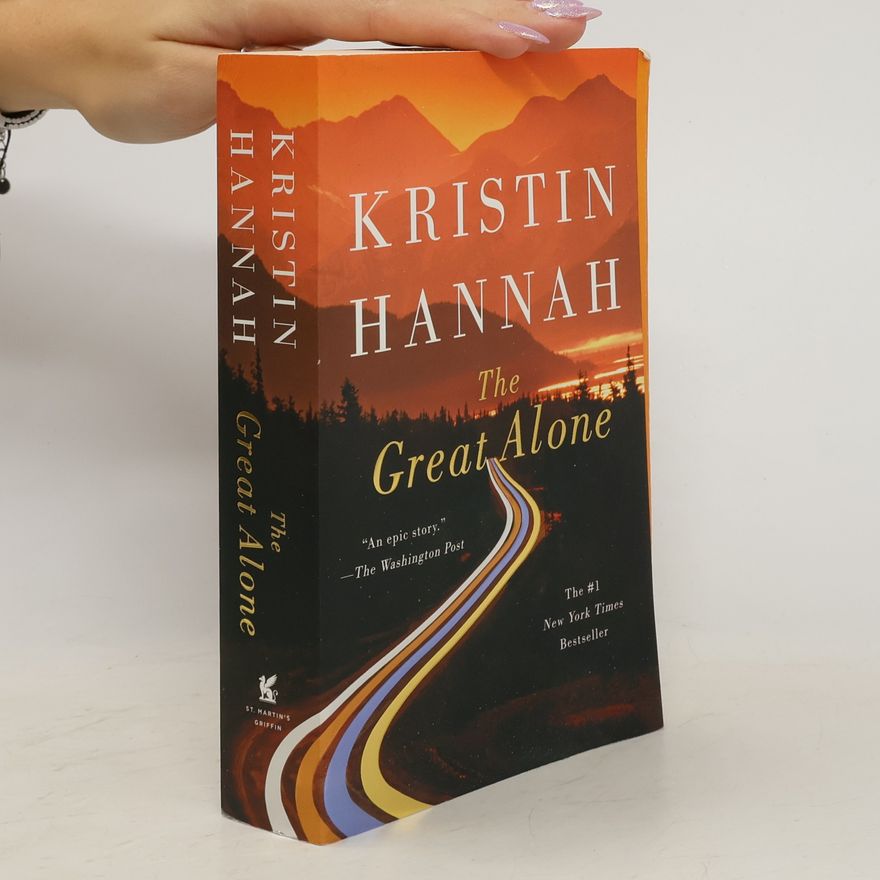 Kristin Hannah The Great Alone