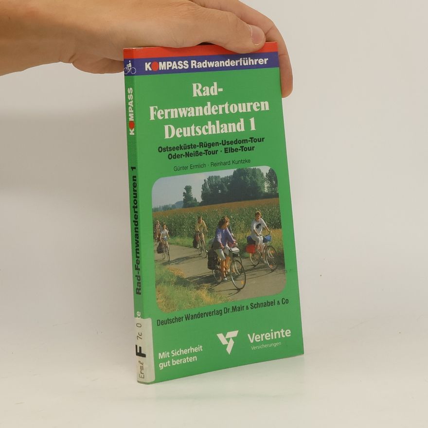 Reinhard Kuntze Kompass Radwanderführer - 1: Rad-Fernwandertouren Deutschland