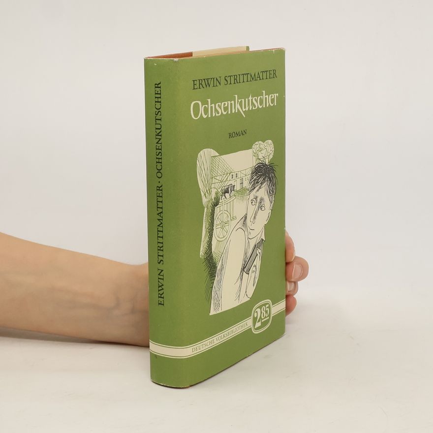 Erwin Strittmatter Ochsenkutscher