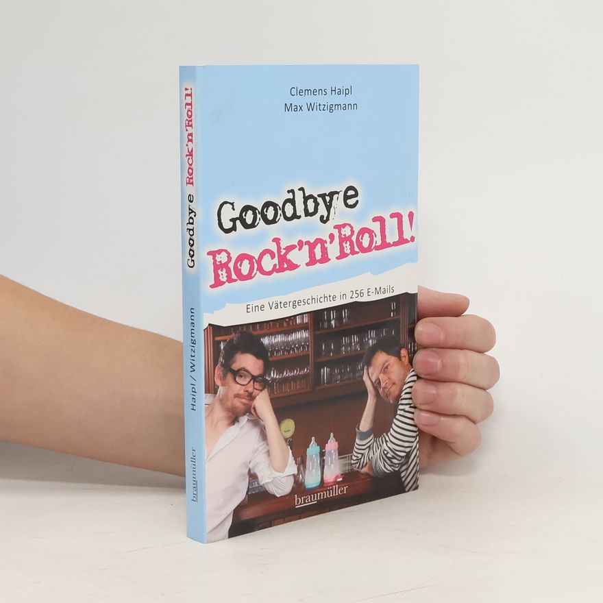 Clemens Haipl Goodbye Rock'n'Roll!