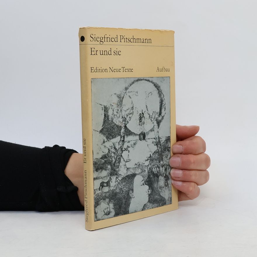 Siegfried Pitschmann Er und sie