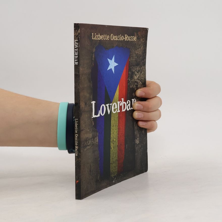 Lizbette Ocasio-Russe Loverbar