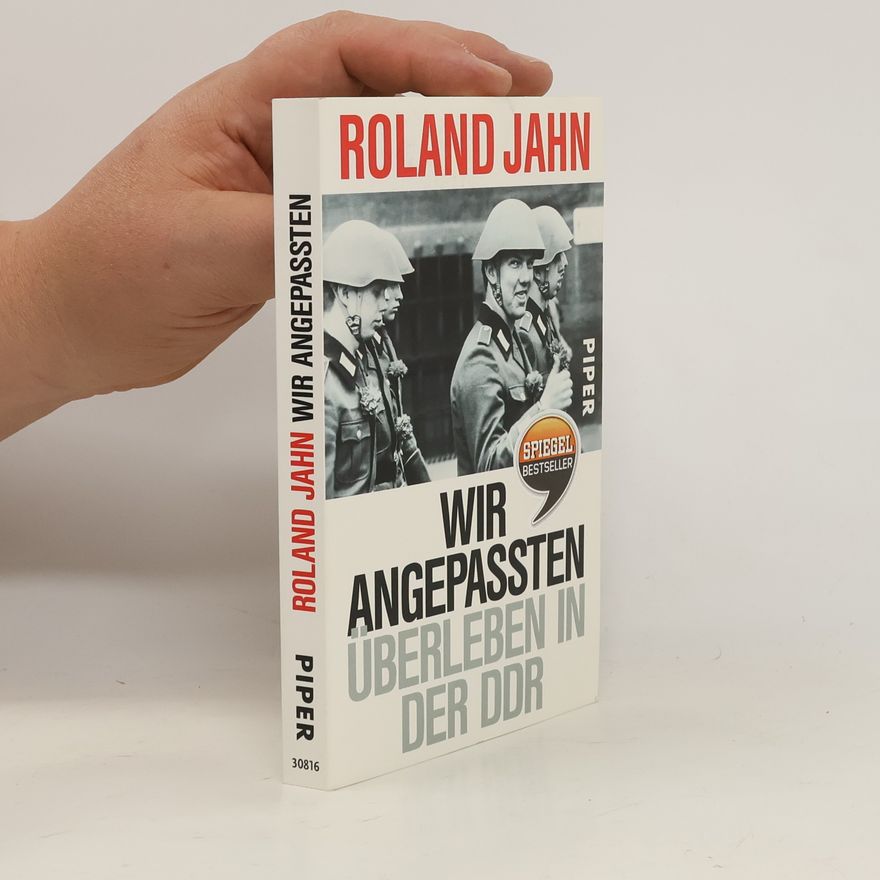 Roland Jahn Wir Angepassten