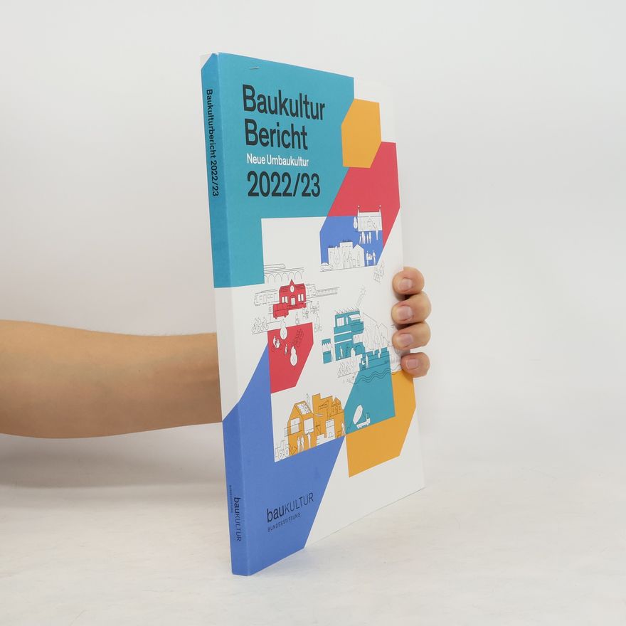 Various authors Baukultur Bericht 2022/23