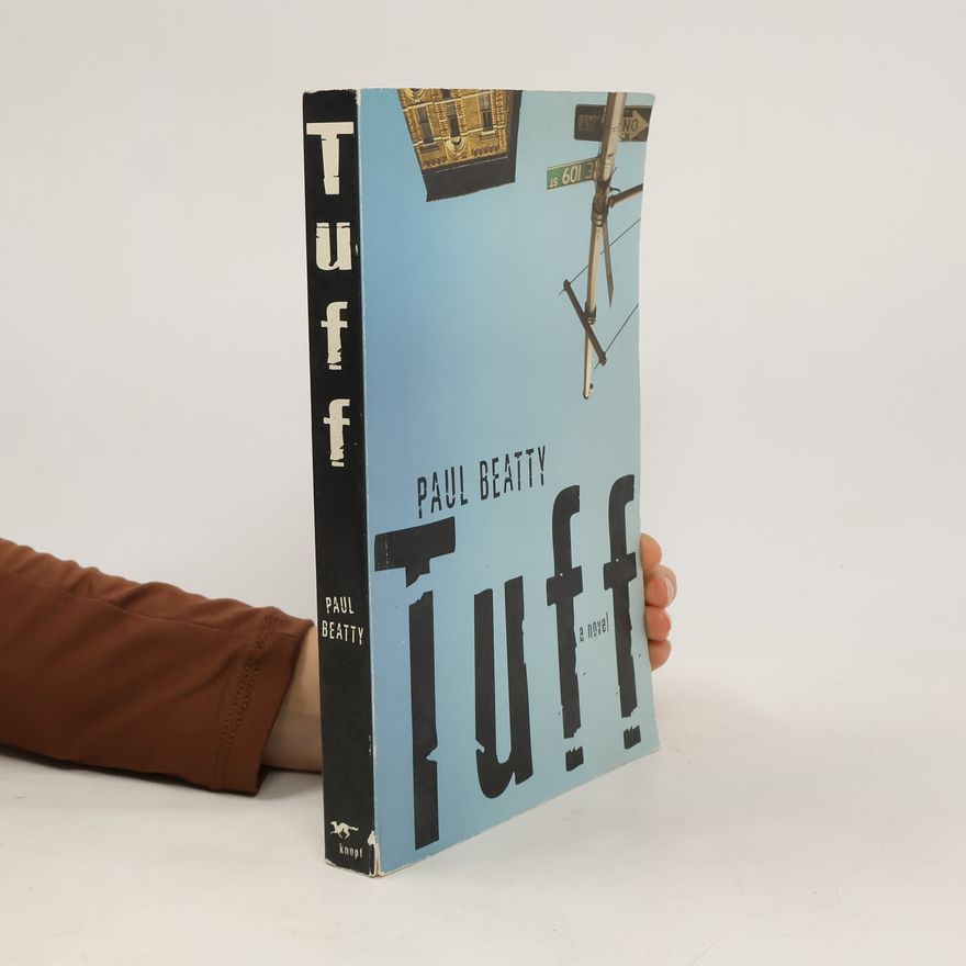 Paul Beatty Tuff