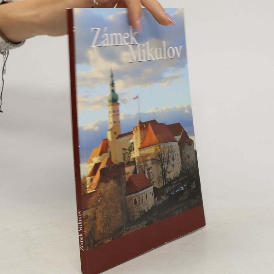 Dobromila Brichtová Zámek Mikulov