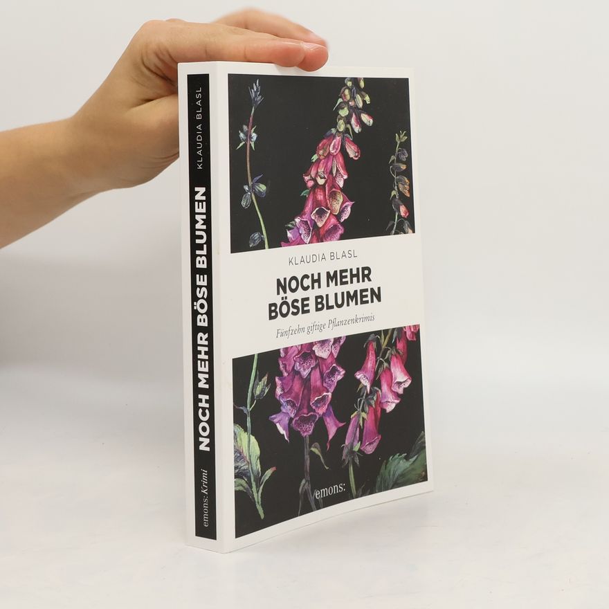 Klaudia Blasl Noch mehr böse Blumen